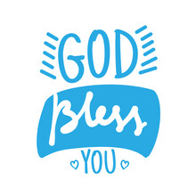 Printable God Bless You. Short Phrase. Hand Lettering Brush Calligraphy For Blog And Social Media.
