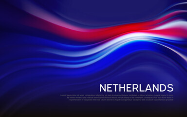 Poster - Netherlands flag background. Blurred pattern of light lines in the colors of the Dutch flag, business brochure. State banner, dutch poster, patriotic cover, flyer. Vector tricolor design