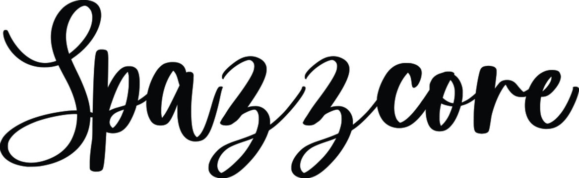 Spazzcore Handwritten Typography Black Color Text On White Background