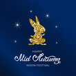 © MySunShine - Happy Mid Autumn Festival. Gold glittering hare silhouette on dark blue background. Rabbit icon with sequins. Asian patterns. For card, invitation, poster, banner. Vector illustration.
