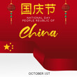 Vector graphic of national day of china good for national day of china celebration. flat design. flyer design.flat illustration. Translation : national day of china.