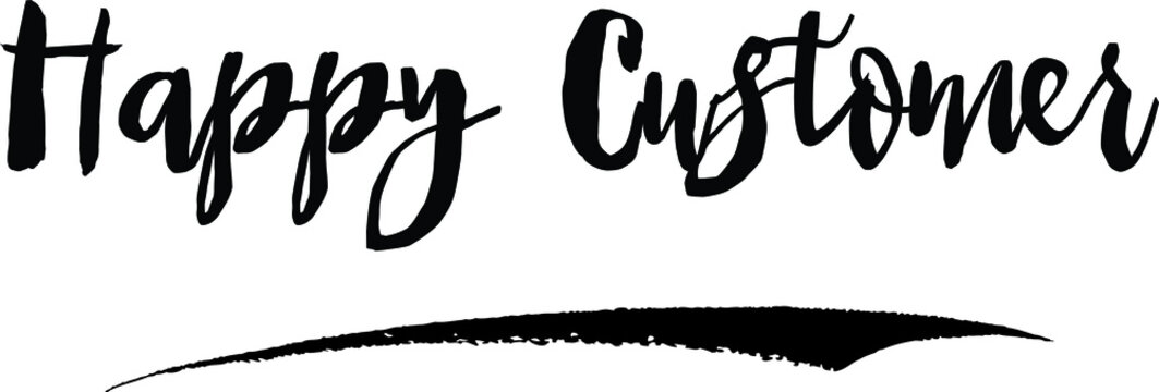 Happy Customer Calligraphy Black Color Text On White Background