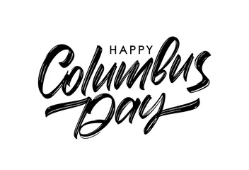 Leinwandbilder - Vector Hand drawn Lettering of Happy Columbus Day.