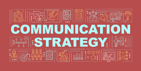 Communication strategy word concepts banner. Working team. Company management. Infographics with linear icons on dark red background. Isolated typography. Vector outline RGB color illustration