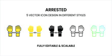 Arrested Vector Icon In Colored Outline, Flat, Glyph, Line And Gradient