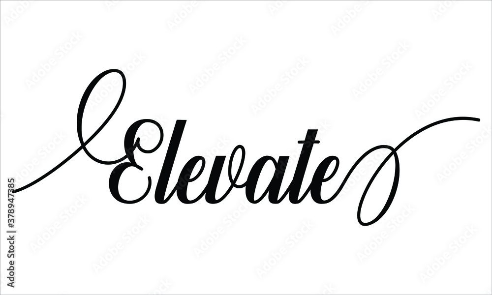 Elevate Script Calligraphy Black text Cursive Typography words and ...