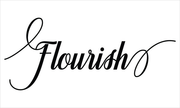 Flourish Script Calligraphy  Black text Cursive Typography words and phrase isolated on the White background 