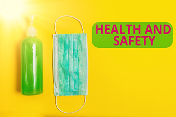Poster - Text sign showing Health And Safety. Business photo showcasing procedures intended to prevent accident in workplace Primary medical precautionary equipments for health care protection