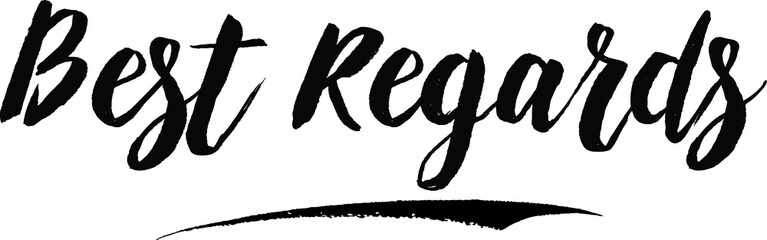 Aufkleber -  Best Regards Typography Black Color Text On White Background