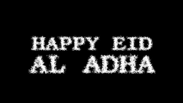 Happy Eid Al Adha cloud text effect black isolated background. animated text effect with high visual impact. letter and text effect. 