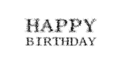 Fototapete - Happy Birthday smoke text effect white isolated background. animated text effect with high visual impact. letter and text effect. 