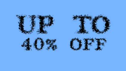Fototapete - Up To 40% Off smoke text effect sky isolated background. animated text effect with high visual impact. letter and text effect. 