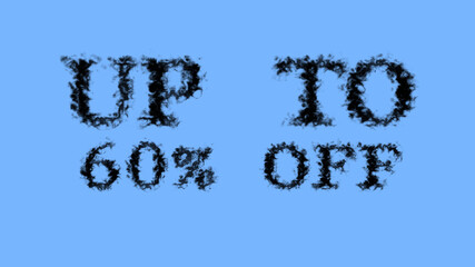Fototapete - Up To 60% Off smoke text effect sky isolated background. animated text effect with high visual impact. letter and text effect. 