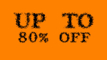 Fototapete - Up To 80% Off smoke text effect orange isolated background. animated text effect with high visual impact. letter and text effect. 