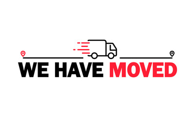 Poster - We have moved icon. Relocation. Changed address. GPS guide. Geotag. Vector on isolated white background. EPS 10
