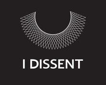 I Dissent Vector Concept On Black. Dissent Lace Collar And White Lettering Isolated. 