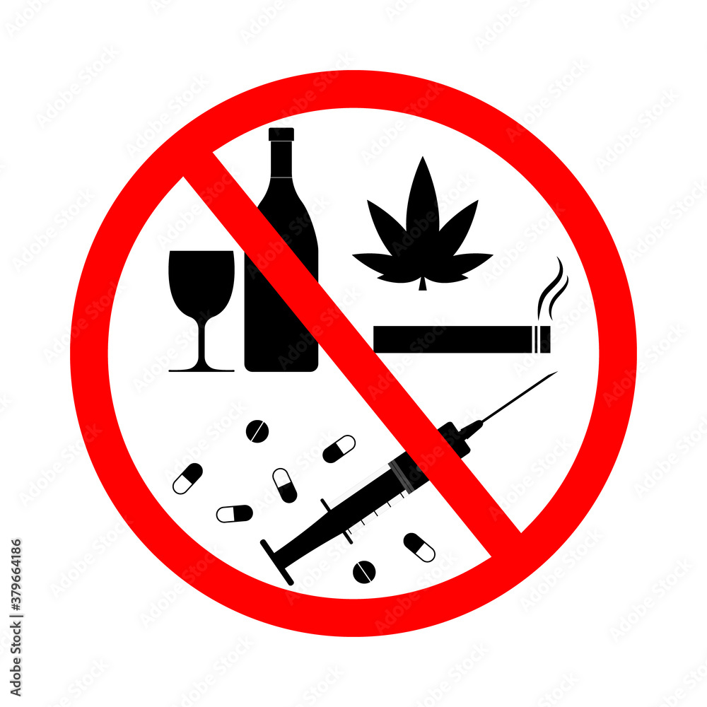 Drug, alcohol, smoke, vape sign forbidden. Tobacco and cannabis icons for  stop. Warning and danger from cigarette and drunk. Symbol of ban of  cigarettes, vodka and weed. Risk for health. Vector Stock
