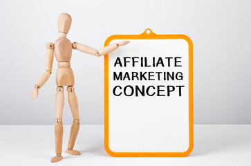 Poster - Wooden man shows with a hand to white board with text Affiliate Marketing Concept