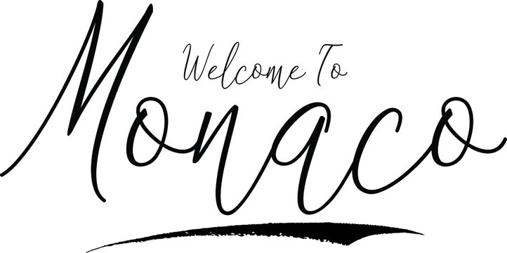 Welcome To Monaco Country Name Handwritten Typography Black Color Text on White Background