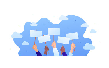 Protest, voting or advertisement campaing concpet. Vector flat people illustration. Group of multiethnic hands holding placard with copy space on blue sky background. Design element for banner, web.