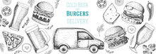 Menu Of Pub Food Delivery. Beer And Burgers Vector Illustration. Delivery Truck Hand Drawn Vector Illustration. Fast Food, Junk Food Frame. Elements For Burgers Restaurant Menu Design. Engraved Image