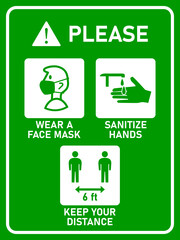 Poster - Vertical Instruction Signboard with Basic Set of Measures against the Spread of Coronavirus Covid-19 including Wear a Face Mask, Sanitize Hands and Keep Your Distance 6 ft or 6 Feet. Vector Image.