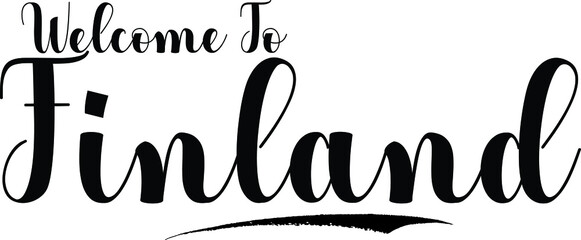 Poster - welcome to finland typography black color text on white background