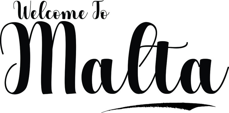 Welcome To Malta Typography Black Color Text 
on White Background