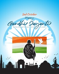 Wall Mural - Vector illustration of Happy Gandhi Jayanti, Mahatma Gandhi, national holiday of India, 2nd October, india flag, ashoka chakra, pigeon, indian monuments silhouette, banner with english text.