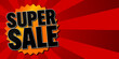 Super Sale poster, banner on red background. Vector illustration.