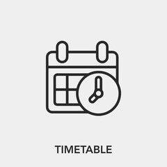 Poster - timetable icon vector sign symbol