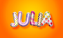 Julia Female Name, Colorful Letter Balloons Background