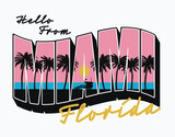 Fototapeta Dinusie - Vector Miami Slogan Summer Sunset Artwork for Apparel and Other Uses