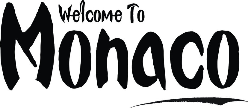 Welcome To Monaco Country Name Bold Calligraphy Black Color Text 
on White Background