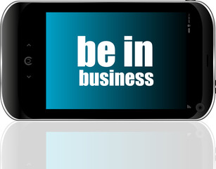 Aufkleber - Business concept. smartphone with text be in business on display
