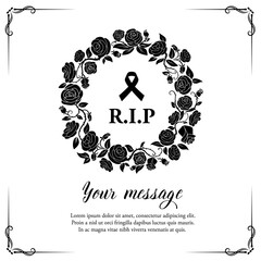 Wall Mural - Funeral vector card with rose flowers wreath and flourishes with black mourning ribbon and RiP typography, retro frame. Funeral border with floral decoration. Vintage rose blossoms on white background