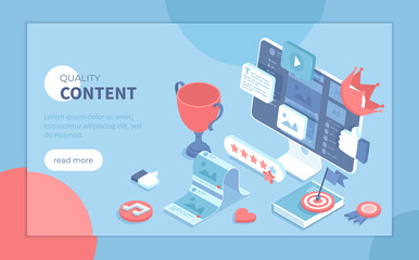 Wall Mural - High Quality Content. Content marketing and optimization. Adding photos, videos, posts to the website, blog or social network. Isometric vector illustration for poster, presentation, banner, website.