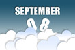 © SergeVo - september 8th. Day 8 of month,Month name and date floating in the air on beautiful blue sky background with fluffy clouds. autumn month, day of the year concept