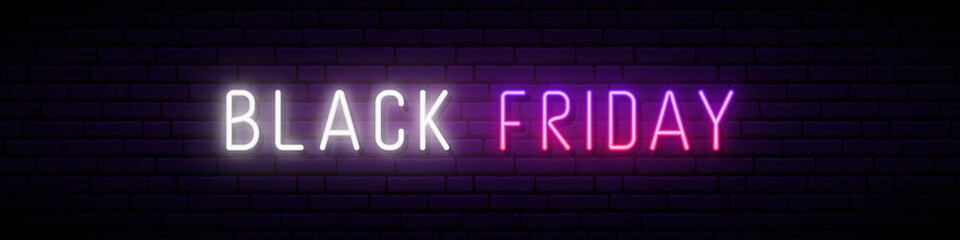 Wall Mural - Long neon signboard with glowing Black friday inscription. Stock vector illustration for promo design. Neon Black friday banner.