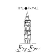 Single One Line Drawing Big Ben Clock Tower. Wall Decor Home Art Poster Print Of Iconic Place In London. Tourism And Travel Postcard Concept. Modern Continuous Line Draw Design Vector Illustration