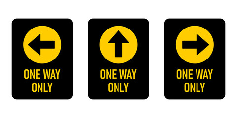 Poster - Set of One Way Only Vertical Warning Sign Poster Icon with Direction Arrow and Text. Vector Image.