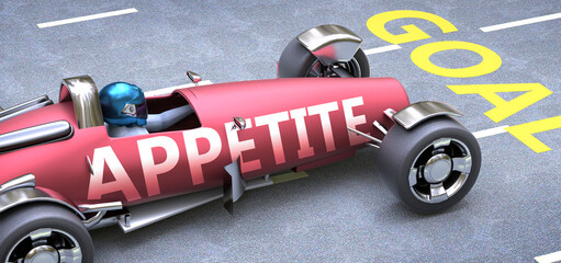 Appetite helps reaching goals, pictured as a race car with a phrase Appetite on a track as a metaphor of Appetite playing vital role in achieving success, 3d illustration