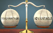 disadvantages and advantages staying in balance - pictured as a metal scale with weights and labels disadvantages and advantages to symbolize balance and symmetry of those concepts, 3d illustration