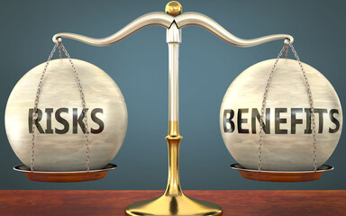 Wall Mural - risks and benefits staying in balance - pictured as a metal scale with weights and labels risks and 