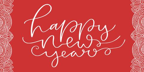 Wall Mural - Happy New Year banner in red color. Handwritten new year greeting card. Printable typography for holiday.