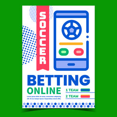 Sticker - Soccer Online Betting Promotional Banner Vector. Football Internet Betting Mobile Phone Application On Creative Advertising Poster. Smartphone App Concept Template Style Color Illustration