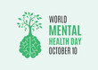 © betka82 - World Mental Health Day vector. Human brain with a tree vector. Mental health icon vector. A green tree growing from human brain vector. Mental Health Day Poster, October 10. Important day