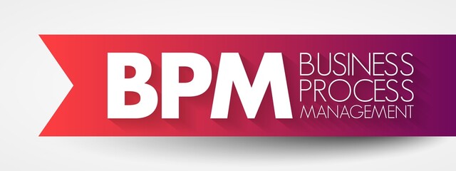 Poster - bpm - business process management acronym, business concept background