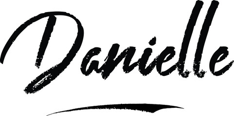 Sticker - Danielle Female name Modern Brush Calligraphy on White Background