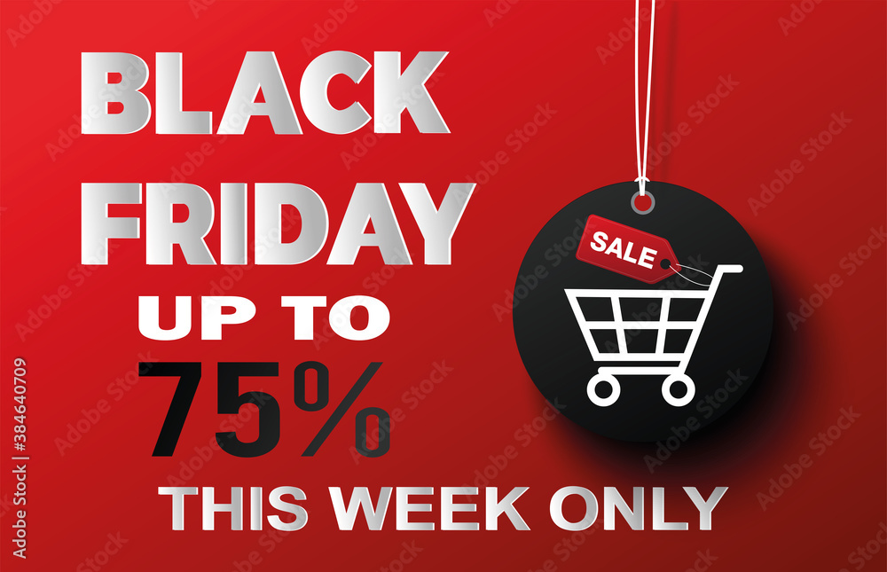 card or banner on black friday in gray and white with sales up to 75% off this week only on a red background with a shopping cart in a black circle - obrazy, fototapety, plakaty 